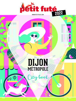 cover image of Dijon 2022 Petit Futé